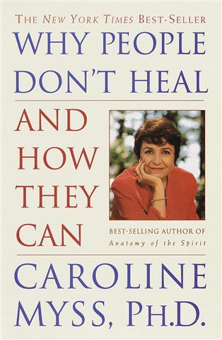 Why People Don't Heal and How