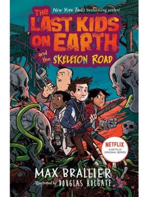 Last Kids on Earth and the Ske