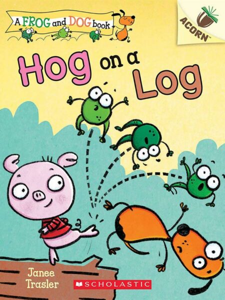 Hog on a Log