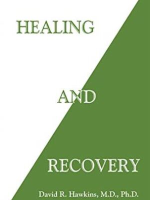 Healing and Recovery