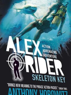 Skeleton Key Alex Rider Book 3