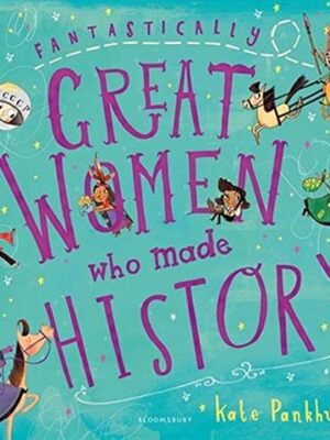 Fantastically Great Women Who