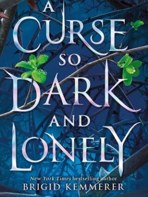 Curse So Dark and Lonely
