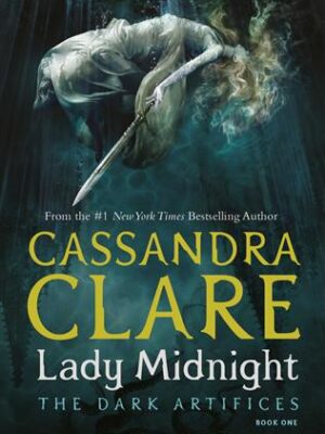 Lady Midnight The Dark Artific