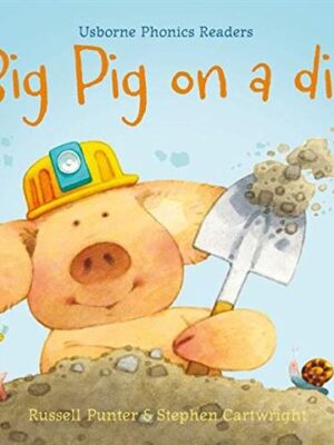 Big Pig on a Dig