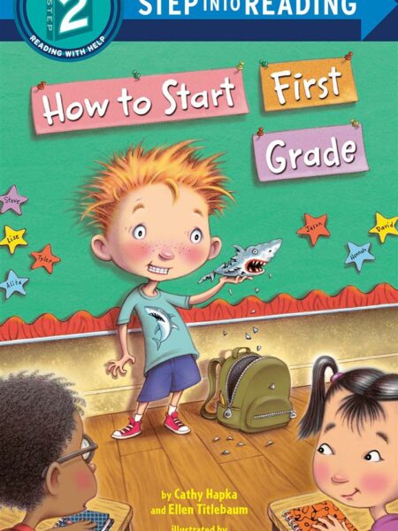 How to Start First Grade