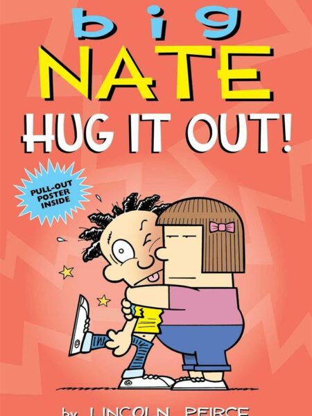 Big Nate Hug It Out