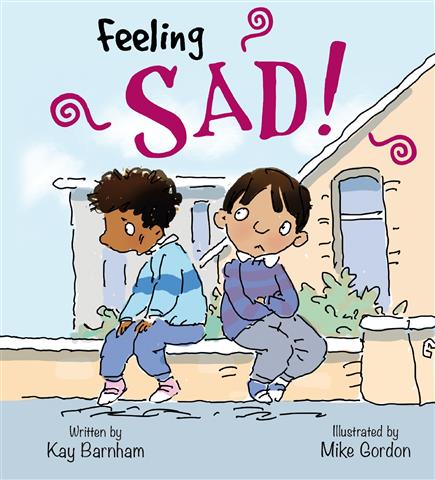 Feeling Sad Feelings and Emot