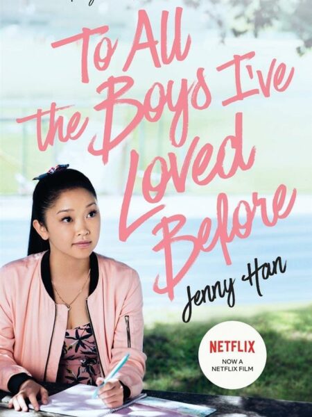 To All the Boys I've Loved Bef