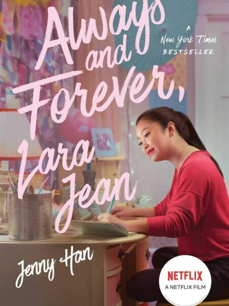 Always and Forever, Lara Jean