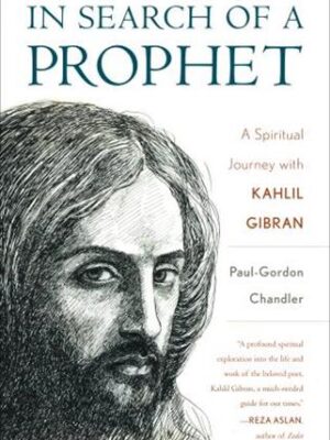 In Search of a Prophet