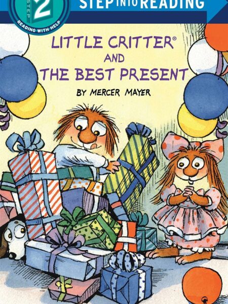 Little Critter and the Best Pr