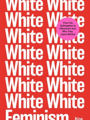 White Feminism