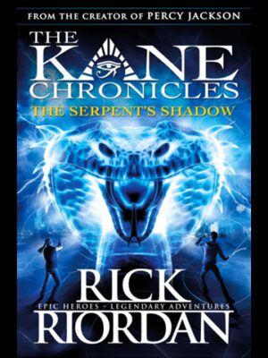 Kane Chronicles 3 Serpent's Sh