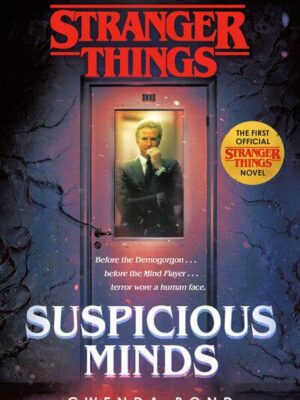 Stranger Things Suspicious Mind