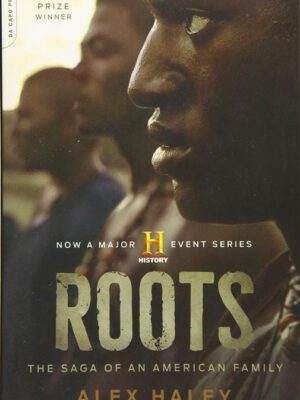 Roots The Saga of an American