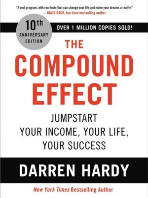 Compound Effect Jumpstart Your