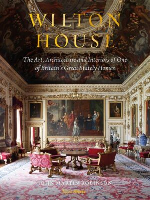Wilton House The Art, Architec