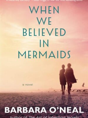 When We Believed In Mermaids