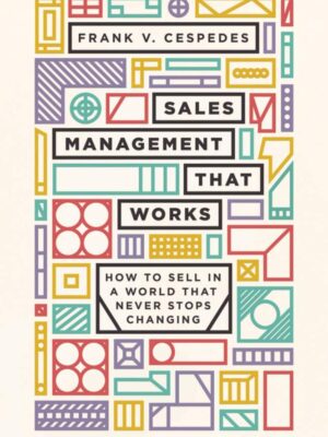 Sales Management That Works