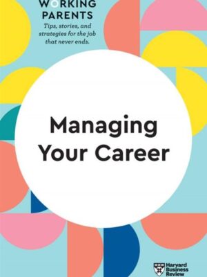 Managing Your Career