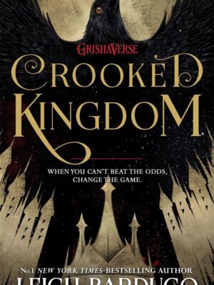 Crooked Kingdom 2 Six of Crows