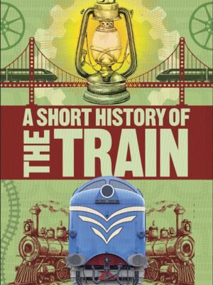 Short History of Trains