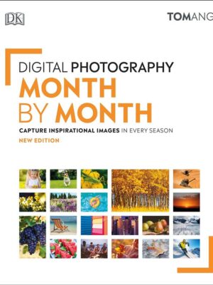 Digital Photography Month by Month