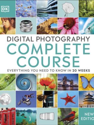 Digital Photography Complete