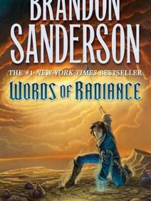 The Stormlight Archive 2: Words of Radiance