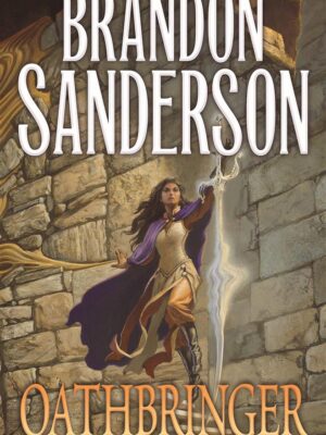 The Stormlight Archive 3: Oathbringer