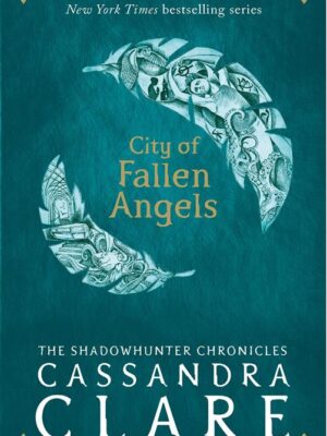 Mortal Instruments 4 City of Fallen Angels