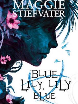 Blue Lily Lily Blue