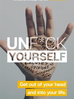 Unfu*k Yourself