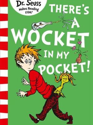 There’s A Wocket In My Pocket!