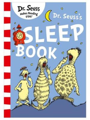 Dr. Seuss’s Sleep Book