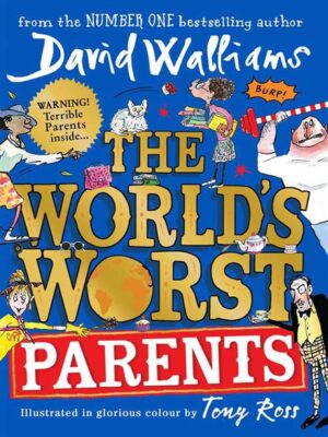 World’s Worst Parents