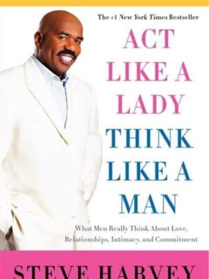 Act Like a Lady, Think Like a