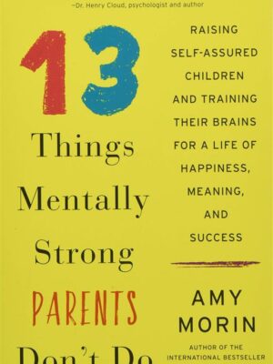 13 Things Mentally Strong Pare