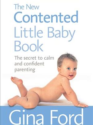 The New Contented Little Baby Book