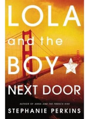 Lola and the Boy Next Door