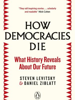 How Democracies Die