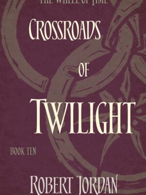 Crossroads Of Twilight