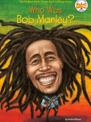 Who Was Bob Marley