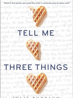 Tell Me Three Things
