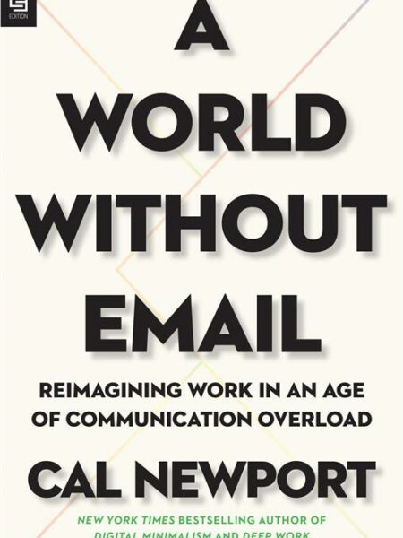 World Without Email