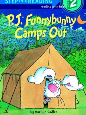 P J Funnybunny Camps Out