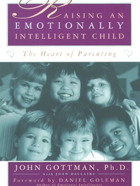 Raising an Emotionally Intelli