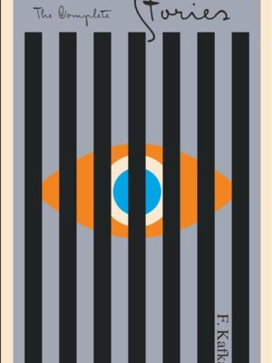 Franz Kafka Complete Stories