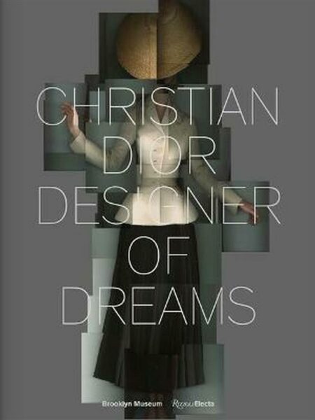Christian Dior: Designer of Dreams